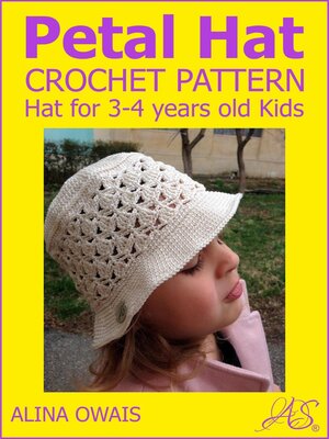 cover image of Petal Hat Crochet Pattern for 3-4 years old kids